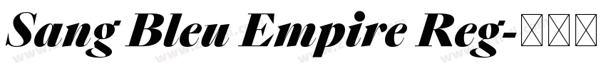 Sang Bleu Empire Reg字体转换